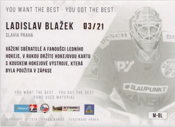 2018 OFS You Want the Best You Got the Best - Game Used Material #M-BL Ladislav Blazek Back