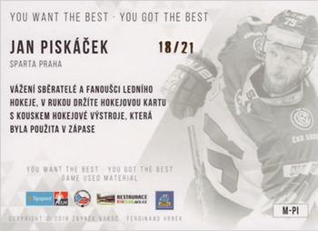2018 OFS You Want the Best You Got the Best - Game Used Material #M-PI Jan Piskacek Back