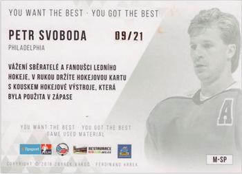 2018 OFS You Want the Best You Got the Best - Game Used Material #M-SP Petr Svoboda Back