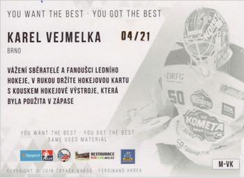 2018 OFS You Want the Best You Got the Best - Game Used Material #M-VK Karel Vejmelka Back