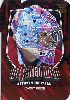 2015-16 In The Game Final Vault - 2011-12 In The Game Between The Pipes - Masked Men IV Ruby Die-Cuts (Gold Vault Stamp) #MM-35 Carey Price Front