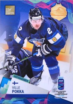 2022 BY Cards IIHF World Championship #FIN/2022-04 Ville Pokka Front
