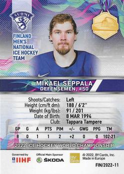 2022 BY Cards IIHF World Championship #FIN/2022-11 Mikael Seppälä Back