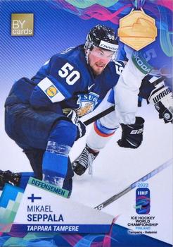 2022 BY Cards IIHF World Championship #FIN/2022-11 Mikael Seppälä Front