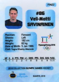 2018 AMPIR Olympic Games (Unlicensed) #FIN22 Veli-Matti Savinainen Back