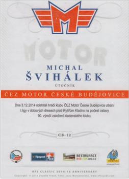 2014-15 CEZ Motor Ceske Budejovice #CB-12 Michal Svihalek Back