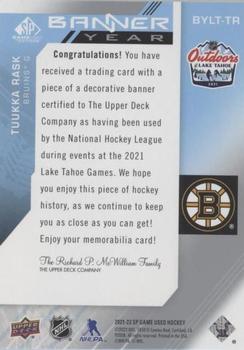 2021-22 SP Game Used - 2021 NHL Lake Tahoe Games Banner Year Relics #BYLT-TR Tuukka Rask Back