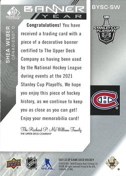 2021-22 SP Game Used - 2021 NHL Stanley Cup Playoffs Banner Year Relics #BYSC-SW Shea Weber Back
