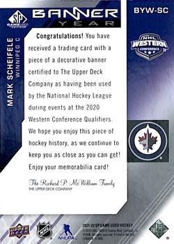 2021-22 SP Game Used - 2021 NHL Western Conference Banner Year Relics #BYW-SC Mark Scheifele Back