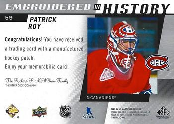 2021-22 SP Game Used - Embroidered in History #59 Patrick Roy Back