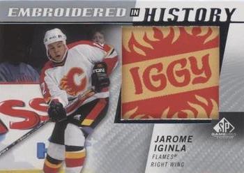 2021-22 SP Game Used - Embroidered in History #64 Jarome Iginla Front