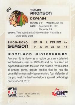 2010-11 In The Game Heroes and Prospects #80 Taylor Aronson Back