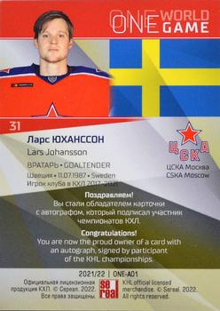 2021-22 Sereal KHL One World One Game Platinum Collection - Autograph #ONE-A01 Lars Johansson Back