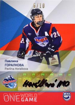 2021-22 Sereal KHL One World One Game Platinum Collection - WHL Autograph #WHL-ONE-A16 Pavlina Horalkova Front