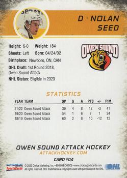 2022-23 Choice Owen Sound Attack (OHL) #4 Nolan Seed Back