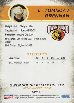 2022-23 Choice Owen Sound Attack (OHL) #11 Tomislav Brennan Back