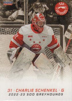 2022-23 Choice Sault Ste. Marie Greyhounds (OHL) #22 Charlie Schenkel Front