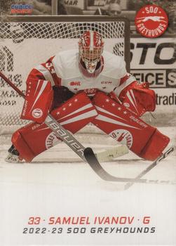 2022-23 Choice Sault Ste. Marie Greyhounds (OHL) #23 Samuel Ivanov Front