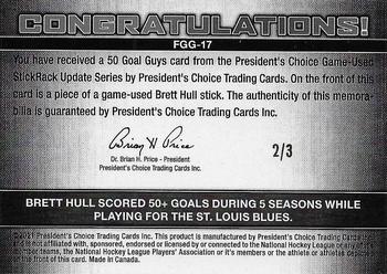 2021-22 President's Choice Game-Used Stickrack Update - 50 Goal Guys #FGG-17 Brett Hull Back