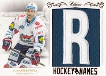 2015-16 OFS Classic Série I - Hockey Names #HN-22 Vladimir Ruzicka Front
