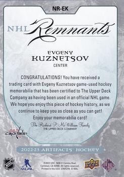 2022-23 Upper Deck Artifacts - NHL Remnants #NR-EK Evgeny Kuznetsov Back