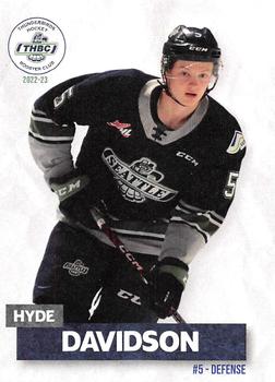 2022-23 Seattle Thunderbirds (WHL) Booster Club #NNO Hyde Davidson Front