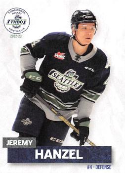 2022-23 Seattle Thunderbirds (WHL) Booster Club #NNO Jeremy Hanzel Front