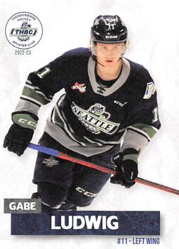 2022-23 Seattle Thunderbirds (WHL) Booster Club #NNO Gabe Ludwig Front
