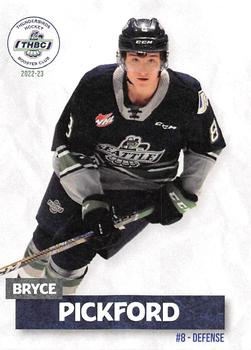2022-23 Seattle Thunderbirds (WHL) Booster Club #NNO Bryce Pickford Front