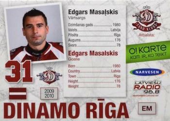 2009-10 Dinamo Riga - O! Karte Jerseys #EM Edgars Masalskis Back
