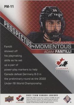 2022-23 Upper Deck Team Canada Juniors - Prospectus Momentous #PM-11 Adam Fantilli Back