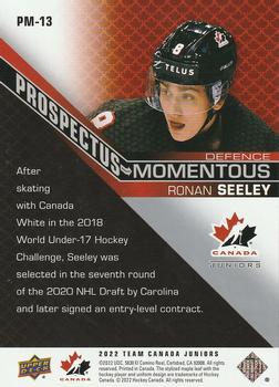 2022-23 Upper Deck Team Canada Juniors - Prospectus Momentous #PM-13 Ronan Seeley Back