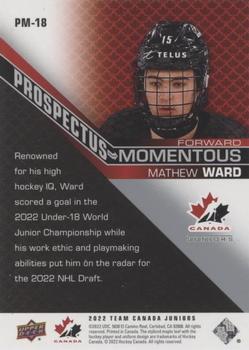 2022-23 Upper Deck Team Canada Juniors - Prospectus Momentous #PM-18 Mathew Ward Back