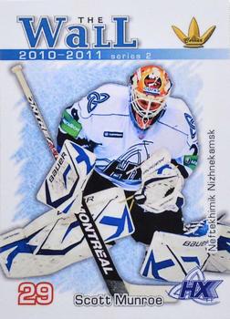 2010-11 Corona KHL The Wall Series 2 (unlicensed) #33 Scott Munroe Front