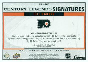 2020-21 SP Signature Edition Legends - Century Legends Signatures #CL-BB Bill Barber Back