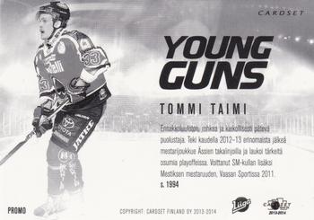 2013-14 Cardset Finland - Young Guns Promos #NNO Tommi Taimi Back