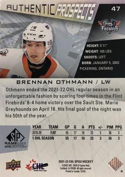 2021-22 SP Game Used CHL #47 Brennan Othmann Back