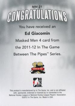 2015-16 In The Game Final Vault - 2011-12 In The Game Between The Pipes - Masked Men IV Silver (Silver Vault Stamp) #MM-21 Ed Giacomin Back