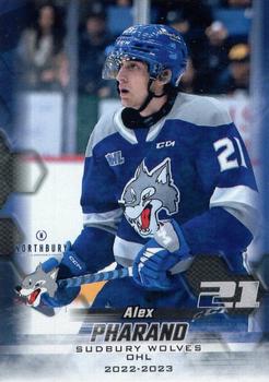 2022-23 Extreme Sudbury Wolves (OHL) #NNO Alex Pharand Front