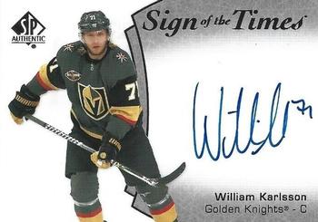 2021-22 SP Authentic - Sign of the Times #SOTT-WK William Karlsson Front