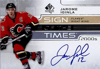 2021-22 SP Authentic - Sign of the Times 2000s #ST00-JI Jarome Iginla Front