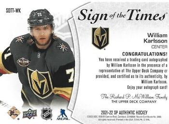 2021-22 SP Authentic - Sign of the Times Black #SOTT-WK William Karlsson Back