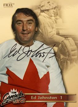 2012 Ficel Marketing Team Canada 1972 40th Anniversary - Signatures #1 Ed Johnston Front