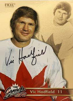 2012 Ficel Marketing Team Canada 1972 40th Anniversary - Signatures #11 Vic Hadfield Front