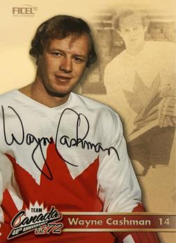 2012 Ficel Marketing Team Canada 1972 40th Anniversary - Signatures #14 Wayne Cashman Front