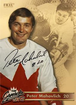 2012 Ficel Marketing Team Canada 1972 40th Anniversary - Signatures #20 Peter Mahovlich Front