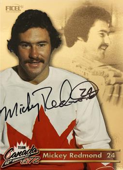2012 Ficel Marketing Team Canada 1972 40th Anniversary - Signatures #24 Mickey Redmond Front