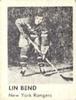 1950 Hockey Stars Strip Cards (R423) #NNO Lin Bend Front