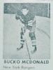 1950 Hockey Stars Strip Cards (R423) #NNO Bucko McDonald Front