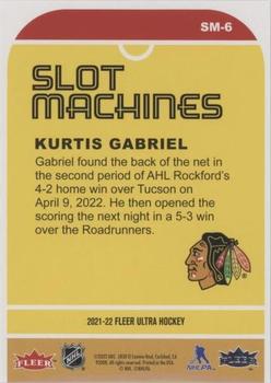 2021-22 Ultra - Slot Machines #SM-6 Kurtis Gabriel Back